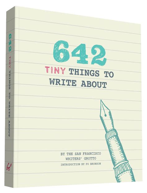 642 tiny things to write about pdf download - See Full PDFDownload PDF. [PDF] 642 Things to Write About 642 Things to Write About Book Review This is basically the very best book i have study right up until now. I have read through and i am sure that i will gonna study again once again down the road. I discovered this book from my dad and i recommended this book to discover. 